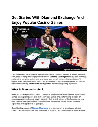 Get Started With Diamond Exchange And Enjoy Popular Casino Games