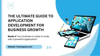 The Ultimate Guide to Application Development for Business Growth