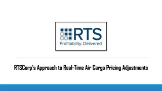 RTSCorp’s Approach to Real-Time Air Cargo Pricing Adjustments