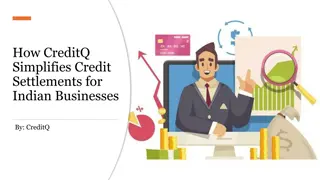 How CreditQ Simplifies Credit Settlements for Indian Businesses​ ​