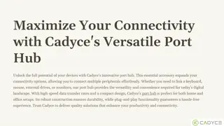 Maximize Your Connectivity with Cadyce's Versatile Port Hub