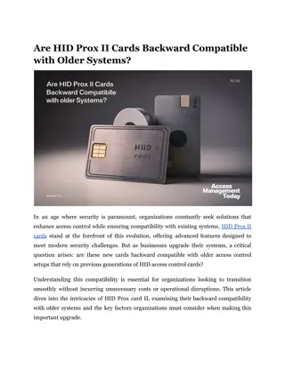 Are HID Prox II Cards Backward Compatible with Older Systems