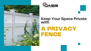 Privacy Fence: Enhance Your Outdoor Space with Security and Style