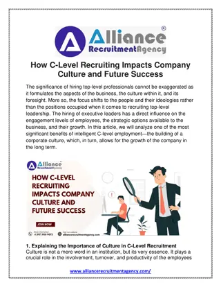 How C-Level Recruiting Impacts Company Culture and Future Success