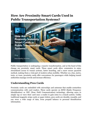 How are Proximity Smart Cards Used in Public Transportation Systems_