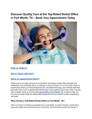 Discover Quality Care at the Top-Rated Dental Office in Fort Worth, TX – Book Your Appointment Today