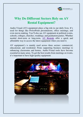 Why Do Different Sectors Rely on AV Rental Equipment?