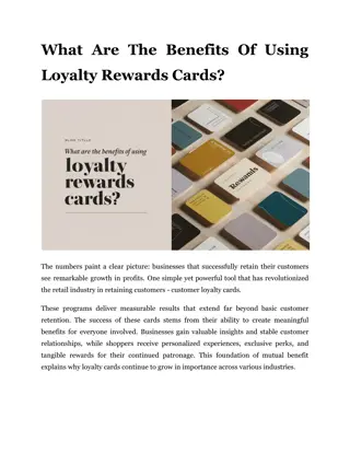 What Are The Benefits Of Using Loyalty Rewards Cards?