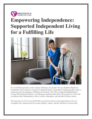 Empowering Independence Supported Independent Living for a Fulfilling Life