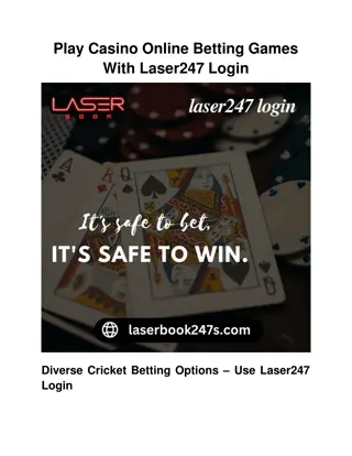 Play Casino Online Betting Games With Laser247 Login