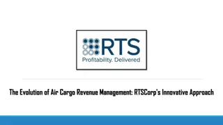 The Evolution of Air Cargo Revenue Management RTSCorp's Innovative Approach