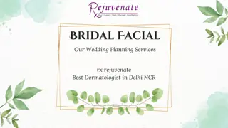 Best Dermatologist in Delhi NCR  Bridal Facial