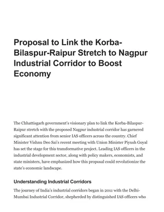 Proposal to Link the Korba-Bilaspur-Raipur Stretch to Nagpur Industrial Corridor to Boost Economy