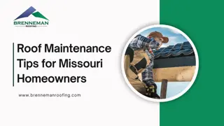 Roof Maintenance Tips for Missouri Homeowners