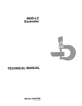 John Deere 992DLC Excavator Service Repair Manual Instant Download (TM1462 and TM1463)