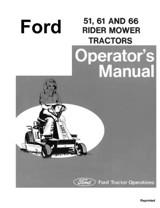 Ford 51 61 and 66 Rider Mower Tractor Operator’s Manual Instant Download (Publication No.42005131)