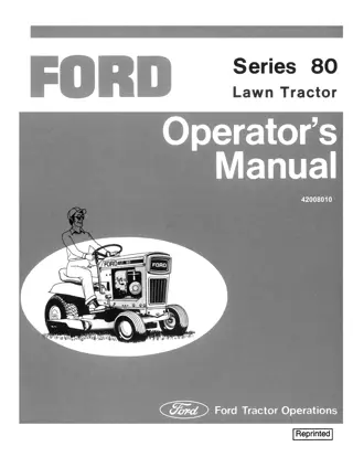 Ford 80 Series Lawn Tractor Operator’s Manual Instant Download (Publication No.42008010)