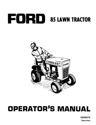 Ford 85 Lawn Tractor Operator’s Manual Instant Download (Publication No.42008510)