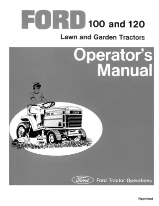 Ford 100 and 120 Lawn and Garden Tractors Operator’s Manual Instant Download (Publication No.42010021)