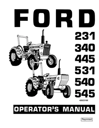 Ford 231 340 445 531 540 545 Tractor Operator’s Manual Instant Download (Publication No.42023160)