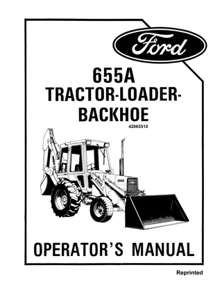 Ford 655A Tractor Loader Backhoe Operator’s Manual Instant Download (Publication No.42065510)