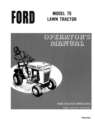 Ford Model 75 Lawn Tractor Operator’s Manual Instant Download (Publication No.42007020)