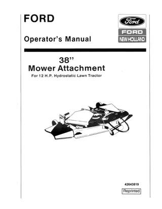 Ford New Holland 38 Mower Attachment for 12HP Hydrostatic Lawn Tractor Operator’s Manual Instant Download (Publication No.42643819)