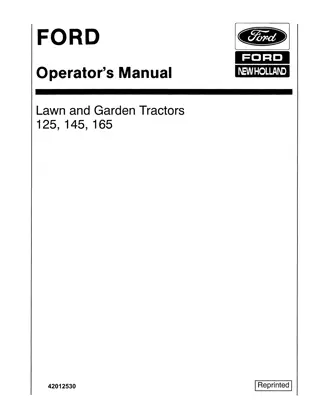 Ford New Holland 125 145 165 Lawn and Garden Tractors Operator’s Manual Instant Download (Publication No.42012530)