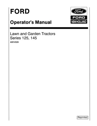 Ford New Holland 125 145 Series Lawn and Garden Tractors Operator’s Manual Instant Download (Publication No.42012520)