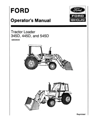 Ford New Holland 345D 445D and 545D Tractor Loader Operator’s Manual Instant Download (Publication No.42034535)