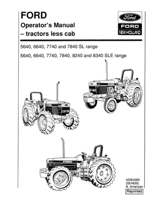 Ford New Holland 5640 6640 7740 7840 SL Range 5640 6640 7740 7840 8240 8340 SLE Range Tractors Operator’s Manual Instant Download (Publication No.42564065)