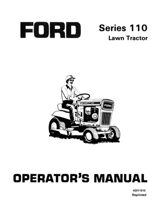 Ford Series 110 Lawn Tractor Operator’s Manual Instant Download (Publication No.42011010)