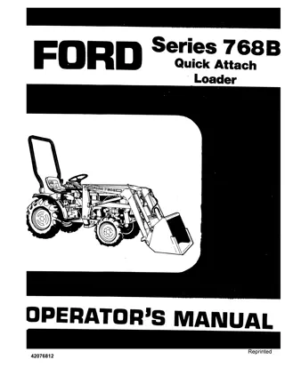 Ford Series 768B Quick Attach Loader Operator’s Manual Instant Download (Publication No.42076812)