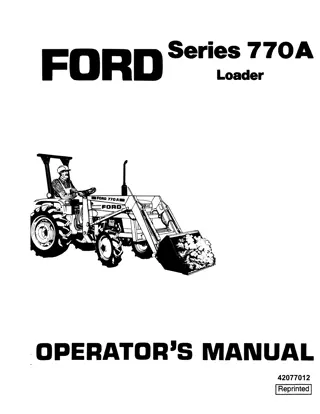 Ford Series 770A Loader Operator’s Manual Instant Download (Publication No.42077012)