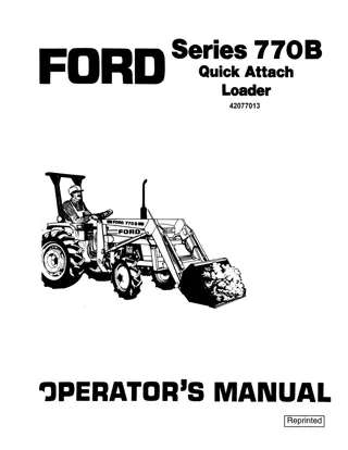 Ford Series 770B Quick Attach Loader Operator’s Manual Instant Download (Publication No.42077013)