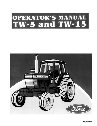 Ford TW-5 and TW-15 Tractors Operator’s Manual Instant Download (Publication No.42000520)