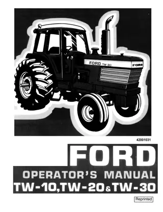 Ford TW-10 TW-20 TW-30 Tractors Operator’s Manual Instant Download (Publication No.42001031)