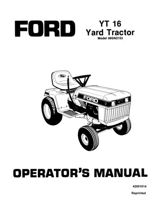 Ford YT16 Yard Tractor Operator’s Manual Instant Download (Publication No.42001614)