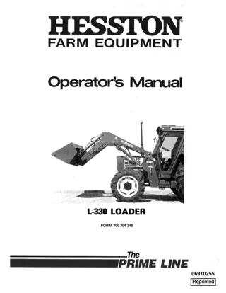 Hesston L-330 Loader Operator’s Manual Instant Download (Publication No.06910255)