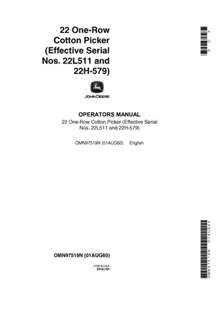 John Deere 22 One-Row Cotton Picker (Effective Serial Nos.22L511 AND 22H-579) Operator’s Manual Instant Download (Publication No.OMN97519N)