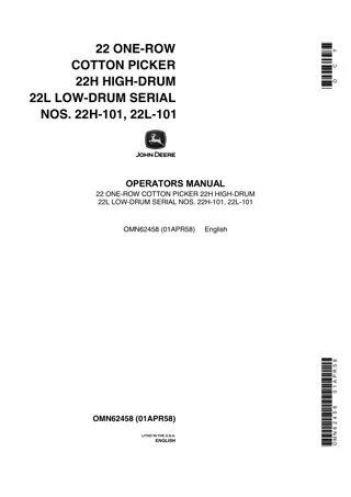 John Deere 22 One-Row Cotton Picker 22H High-Drum 22L Low-Drum Serial Nos.22H-101 22L-101 Operator’s Manual Instant Download (Publication No.OMN62458)