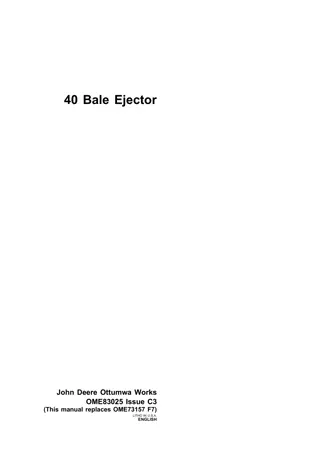 John Deere 40 Bale Ejector Operator’s Manual Instant Download (Publication No.OME83025)