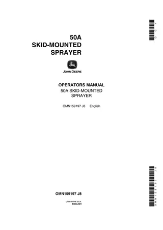 John Deere 50A Skid-Mounted Sprayer Operator’s Manual Instant Download (Publication No.OMN159197)