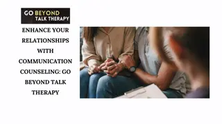 Enhance Relationships with Communication Counseling