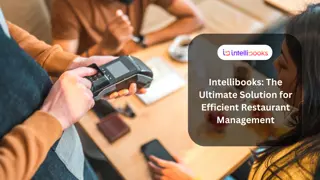 Intellibooks The Ultimate Solution for Efficient Restaurant Management