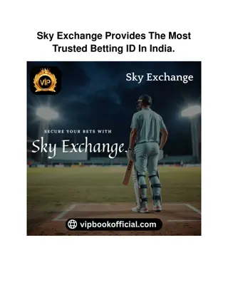 Sky Exchange Provides The Most Trusted Betting ID In India