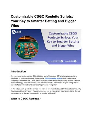 Customizable CSGO Roulette Scripts_ Your Key to Smarter Betting and Bigger Wins