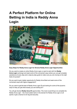 A Perfect Platform for Online Betting in India is Reddy Anna Login