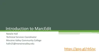 Introduction to MarcEdit: Tips, Agenda, and Tools