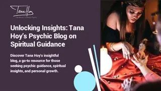 Unlocking Insights Tana Hoy’s Psychic Blog on Spiritual Guidance